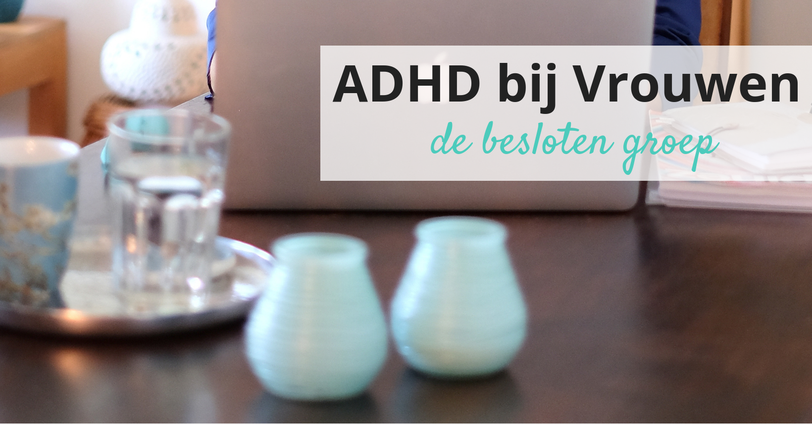 Test Heb Ik ADHD ADHD Bij Vrouwen